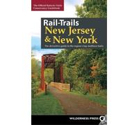 Rails-to-Trails Conservancy Rail-Trails New Jersey & New York (Copertina rigida)
