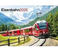 Railway 2026 Calendar - Steam Trains: Der Eisenbahnkalender