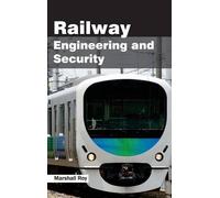 Railway Engineering and Security (Copertina rigida)