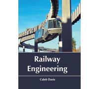 Railway Engineering (Copertina rigida)