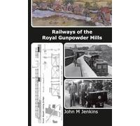 Railways of the Royal Gunpowder Mills
