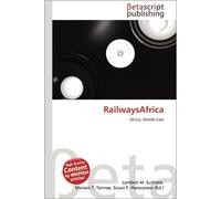 RailwaysAfrica: Africa, Middle East