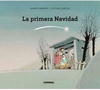 Raimon Carrasco La Primera Navidad / The First Christmas (Copertina rigida)