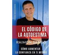 Raimon Samsó El Código de la Autoestima (Tascabile)