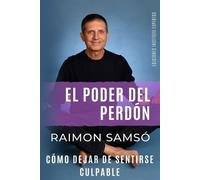 Raimon Sams El Poder del Perdn (Tascabile)