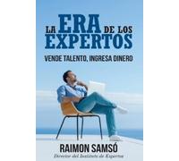 Raimon Samsó La era de los expertos (Tascabile) Libertad Financiera