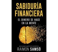 Raimon Samsó Sabiduria Financiera (Tascabile)