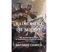 Raimondo The Squire: 1
