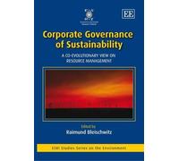 Raimund Bleischwitz Corporate Governance of Sustainability (Copertina rigida)