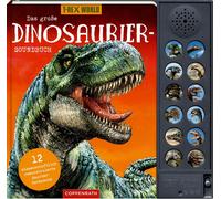 Raimund Frey-Sp Das große Dinosaurier-Soundbuch: 12 wissenschaftlich (Tascabile)