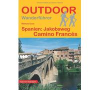 Raimund Joos Spanien: Jakobsweg Camino Francés (Outdoor Pilge (Copertina rigida)