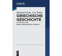 Raimund Schulz Uwe Walter Griechische Geschichte Ca. 800-322 V. Chr. (Tascabile)