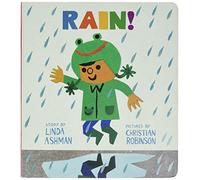 Rain! Board Book: An Ezra Jack Keats Award-Winning Board Book about a Cheerful Boy, a Grumpy Neighbor, and Rainy Day Puddles