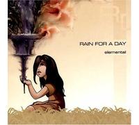 Rain For A Day - Elemental