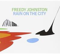 Rain on the City by Freedy Johnston (2010-01-12)