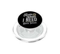 Rain or Shine I Need Rock Songs Music Lover PopSockets PopGrip per MagSafe