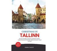 Raina Cailot Christmas in Tallinn (2025) (Tascabile)
