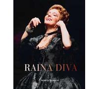 Raina Diva. Ritratto di un'anima. Ediz. italiana e inglese