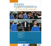 Raina Kabaivanska: Live In Concert - AA.VV.