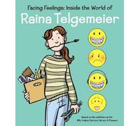 Raina Telgemeie Facing Feelings: Inside the World of Raina Te (Copertina rigida)