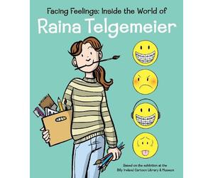 Raina Telgemeie Facing Feelings: Inside the World of Raina Te (Copertina rigida)