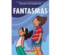 Raina Telgemeier Fantasmas (Ghosts) (Tascabile)