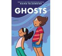 Raina Telgemeier Ghosts (Copertina rigida)