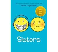 Raina Telgemeier Sisters: A Graphic Novel (Copertina rigida)