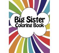 Rainbow Abc Creative Big Sister Coloring Book (Tascabile)