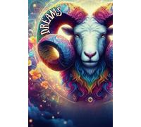 Rainbow Aries Dream Journal (For Dreams, Writing, Journaling, Manifestation, Thoughts, Reflection, Spirituality)