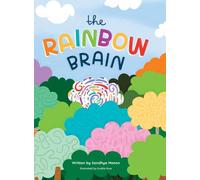 Rainbow Brain, The: From The Bestselling Author of The Brain Forest