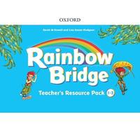 Rainbow Bridge: 1-3: Teacher Resource Pack