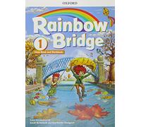 Rainbow Bridge: Level 1: Students Book and Workbook