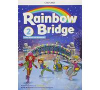 Rainbow Bridge: Level 2: Students Book and Workbook