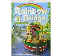 Rainbow Bridge: Level 3: Students Book and Workbook