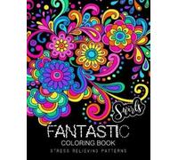 Rainbow Bridge Rainbow Bridge Fantastic Swirls coloring book (Tascabile)