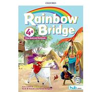 Rainbow bridge. Workbook e Cb. Con Hub kids. Per la Scuola elementare. Con ebook. Con espansione online [Lingua inglese]