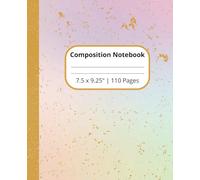 Rainbow Composition Notebook: Rainbow Notebook With Gold Grains for Girls, Boys, Kids, Teens, Adults and Students