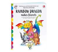 Rainbow dragon makes friends. Una storia e tante attività per imparare l'inglese giocando. English with me. Con 36 flash card. Con Contenuto digitale per download