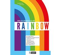 Rainbow. English grammar A2-B2 [Lingua inglese]