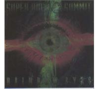 Rainbow Eyes: Super Rock Summit