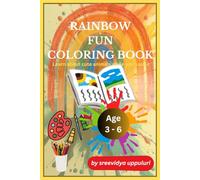 RAINBOW FUN COLOURING BOOK: Learn about cute animals while you colour