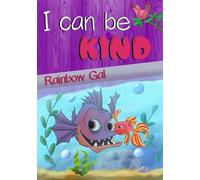 Rainbow Gal I Can Be Kind (Tascabile)