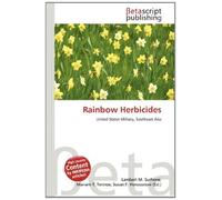 Rainbow Herbicides: United States Military, Southeast Asia
