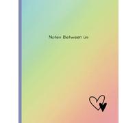 Rainbow Journal: Parent/Child Journal or Passing Journal for Friends
