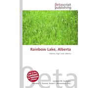 Rainbow Lake, Alberta: Alberta, High Level, Alberta