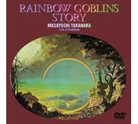 Rainbow Legend RAINBOW GOBLINS STORY MASAYOSHI TAKANAKA Live at Budokan [Limited