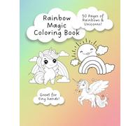 Rainbow Magic Coloring Book: 50 Pages of Unicorns and Rainbows!