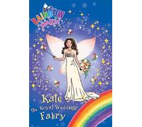 Rainbow Magic: Kate the Royal Wedding Fairy: Special