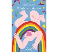 Rainbow rainbow - 2024 - Racconti (Racconti)